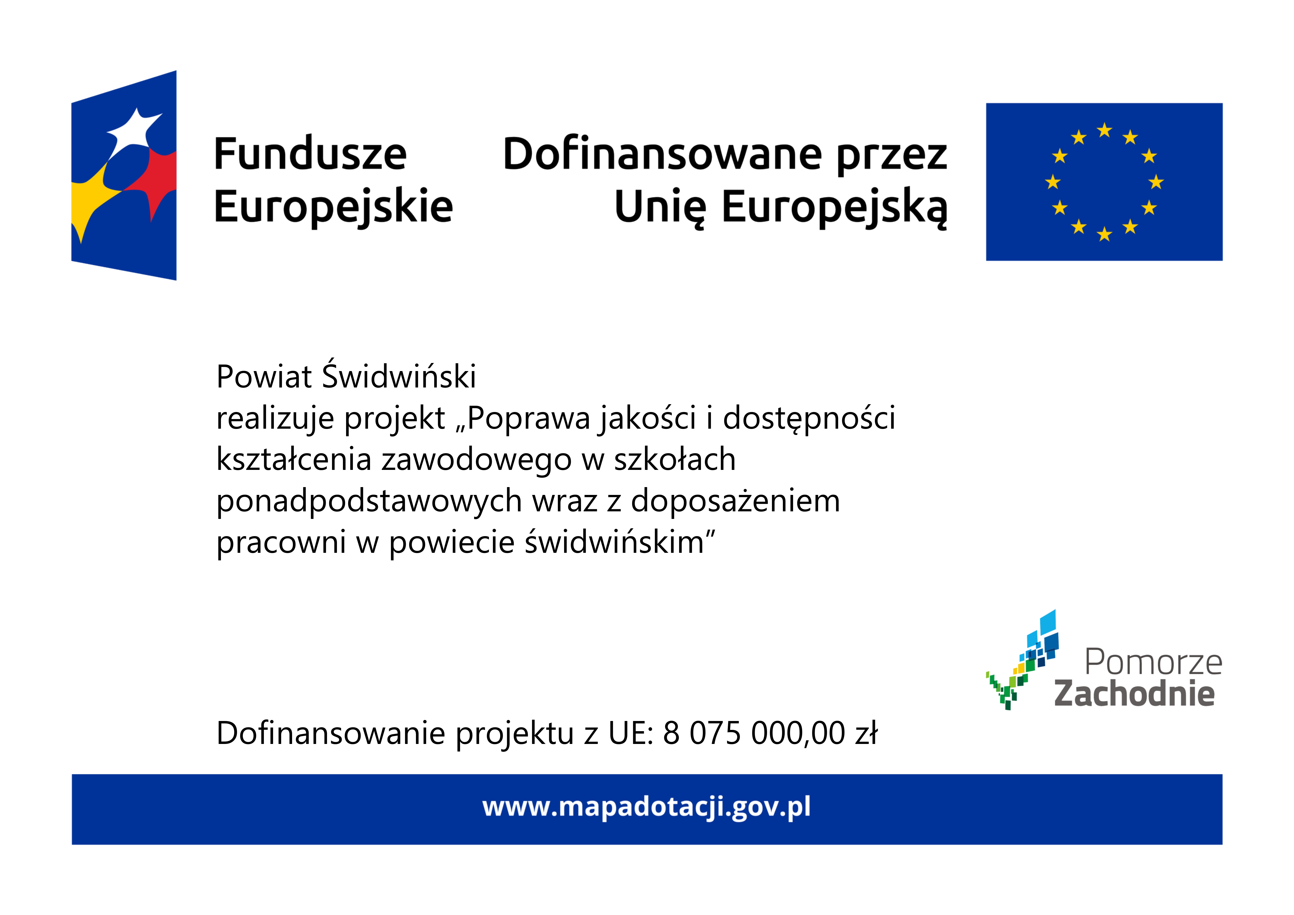 Plakat_projektu_-_Poprawa_jakości_i_dostępności_kształcenia_zawodowego_w_szkołach_ponadpodstawowych_wraz_z_doposażeniem_pracowni_w_powiecie_świdwińskim