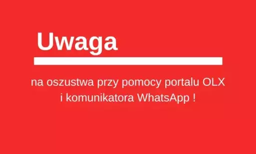 Komunikat UWAGA na oszustwa 