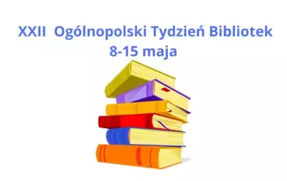 XXII Ogólnopolski Tydzień Bibliotek