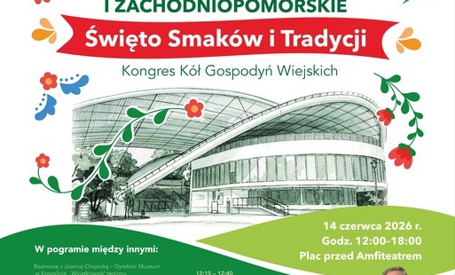 I Zachodniopomorskie Święto Smaków i Tradycji