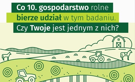 Badanie „Zintegrowane statystyki dotyczące gospodarstw rolnych” 