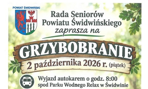 Rada Seniorów Powiatu Świdwińskiego zaprasza na grzybobranie!