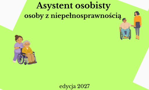 Asystent osobisty osoby z niepełnosprawnością