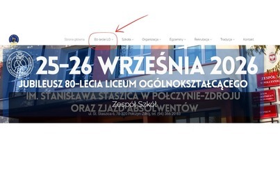 25-26 września 2026 - 80-cio lecie Liceum Ogólnokształcącego w Połczyn-Zdroju